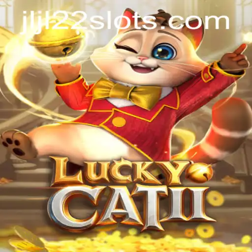 Mastering the World of LuckyCatII: A Dive into Gameplay and Strategy