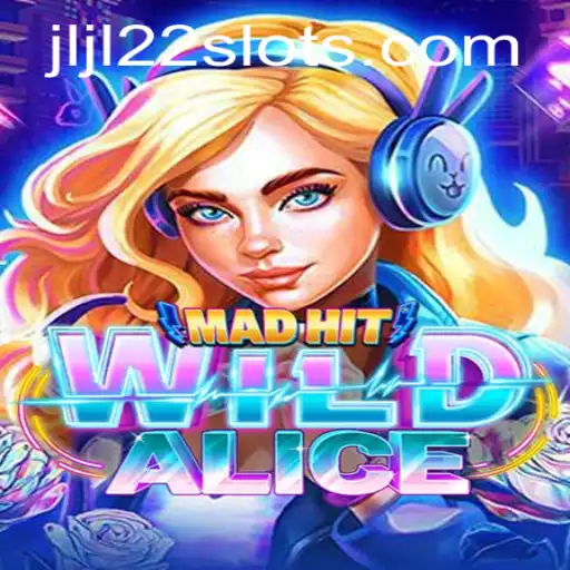 MadHitWildAlice: An Exciting Adventure in Virtual Gaming